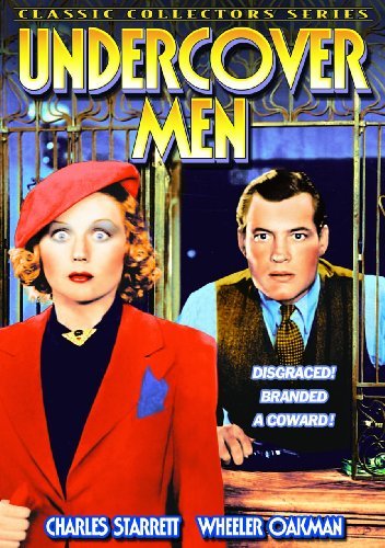 Undercover Men (1934)/Starett/Duncan@Bw@Nr