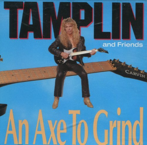 Tamplin & Friends/An Axe To Grind