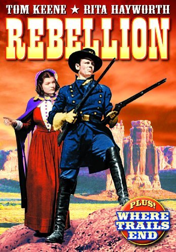Rebellion (1936)/Where Trails/Keene,Tom@Bw@Nr