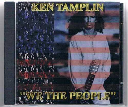 Ken Tamplin/We The People