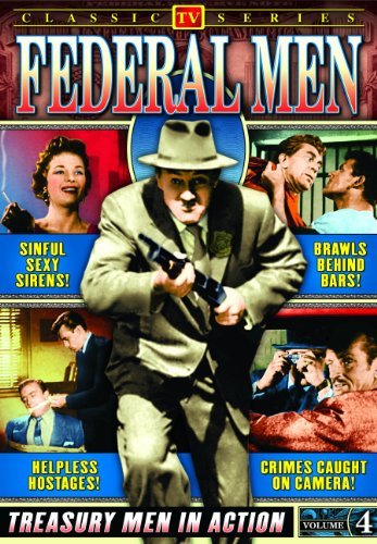 Federal Men/Federal Men: Vol. 4@Bw@Nr