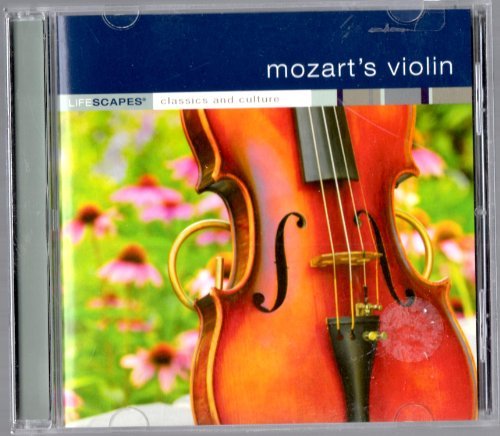 LifeScapes/Mozart's Violin
