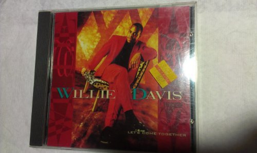 Willie Davis/Let's Come Together