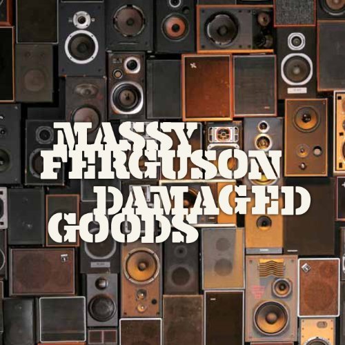 Massy Ferguson/Damaged Goods