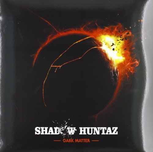 Shadow Huntaz/Dark Matter@Explicit Version