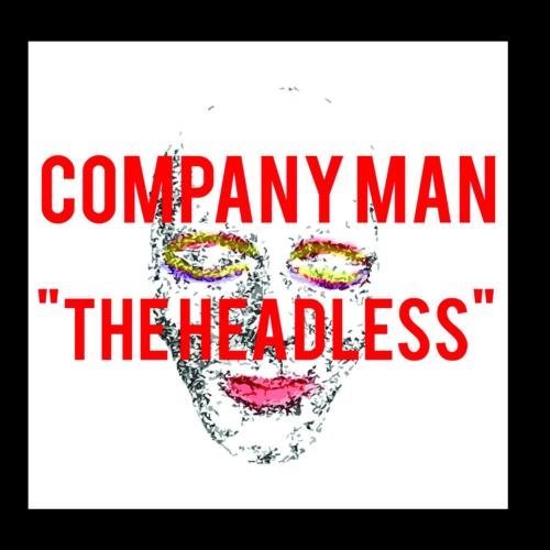 Company Man Headless 