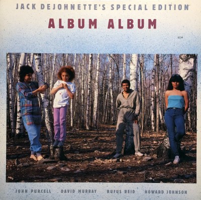 Jack DeJohnette's Special Edition/Album Album