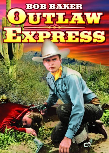 Outlaw Express (1938)/Baker,Bob@Bw@Nr