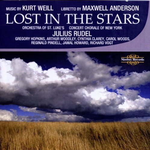 K. Weill/Lost In The Stars@Rudel/Orch Of St Luke's
