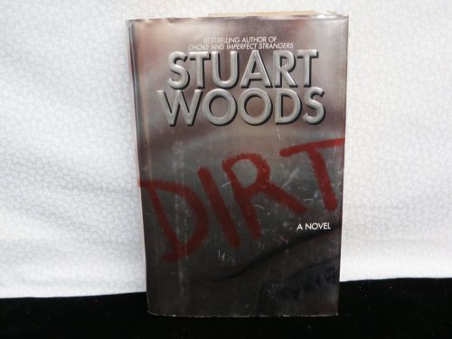 Stuart Woods/Dirt