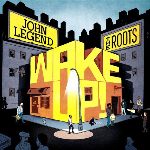 John Legend/Wake Up! (& The Roots)@Import-Jpn