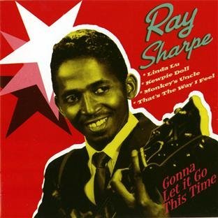 Ray Sharpe/Gonna Let It Go This Time@Import-Esp