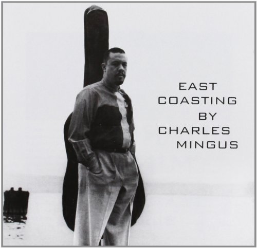 Charles & Bill Evans Mingus/East Coasting@Import-Esp@Incl. Bonus Tracks