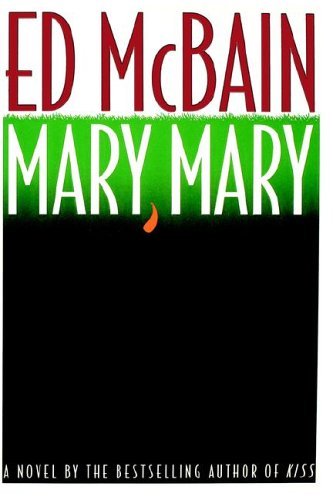 Ed McBain/Mary, Mary