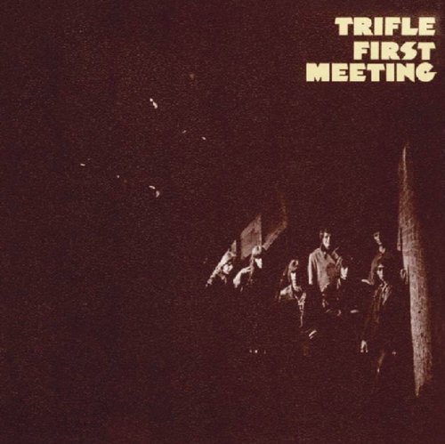 Trifle/First Meeting@Import-Gbr