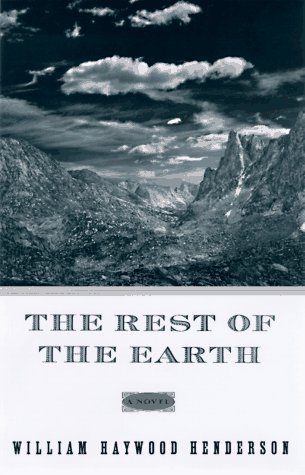 William Haywood Henderson/The Rest Of The Earth
