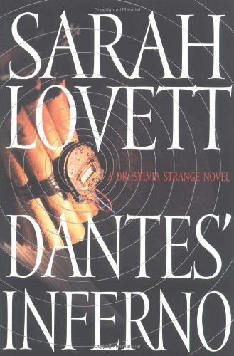 Sarah Lovett/Dantes' Inferno@A Dr. Sylvia Strange Novel
