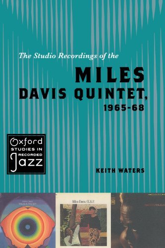 Keith Waters/The Studio Recordings of the Miles Davis Quintet,
