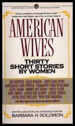 Solomon/American Wives: 30 Short Stories (Mentor Series)