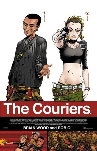 Brian Wood Couriers Volume 1 The 