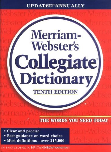 Robert Ed. Webster Merriam Webster's Collegiate Dictionary 