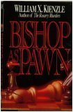 William X. Kienzle/Bishop As Pawn@Bishop As Pawn