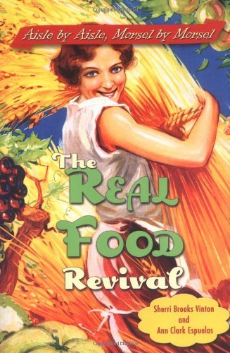 Sherri Brooks Vinton/The Real Food Revival@ Aisle by Aisle, Morsel by Morsel