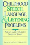 Patricia Mcaleer Hamaguchi Childhood Speech Language And Listening Problems 