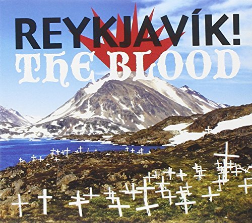 Reykjavik!/Blood