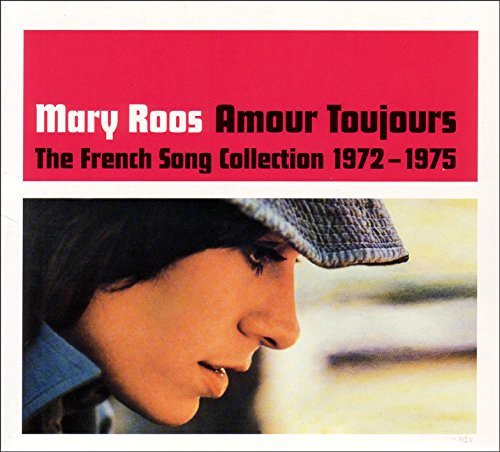 Mary Roos/Amour Toujours-The French Song