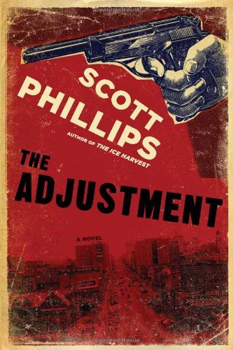 Scott Phillips/The Adjustment
