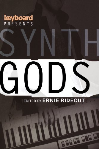 Ernie Rideout/Keyboard Presents Synth Gods
