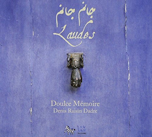 Doulce Memoire/Laudes