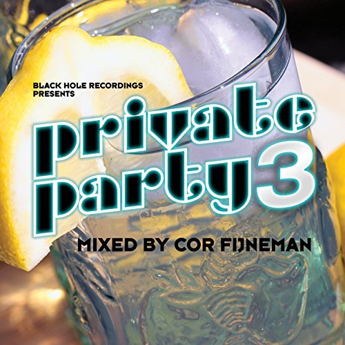 Private Party 3-Mixed By Cor F/Private Party 3-Mixed By Cor F@Import-Gbr