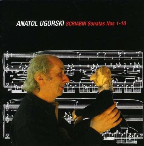 A. Scriabin/Piano Sonatas 1-10@Ugorski*anatol (Pno)