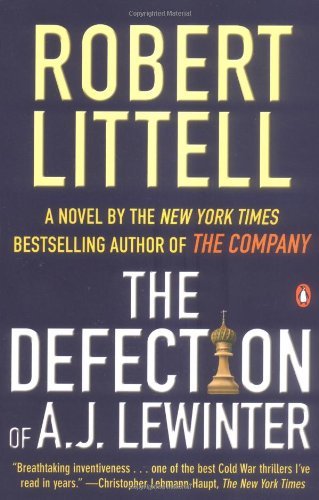Robert Littell/Defection Of A.J. Lewinter