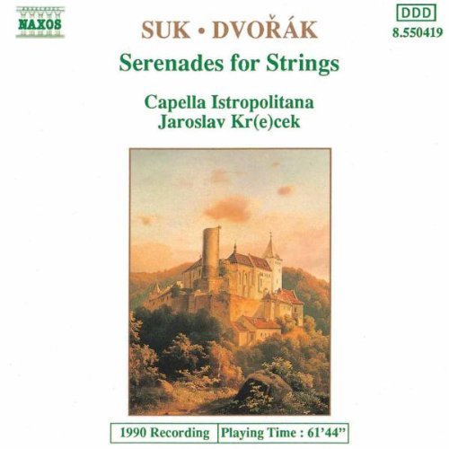 Dvorak Jaroslav Kr(E)cek Capella Istropolitana Suk/Ser Str/Ser Str@Serenades For Strings