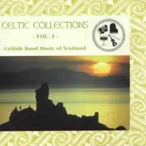 Celtic Collections Vol. 3 Ceilidh Band Music Occasionals Macdonald 