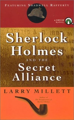 Larry Millett/Sherlock Holmes & The Secret Alliance