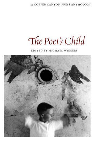 Michael Wiegers/The Poet's Child@ Edited by Michael Wiegers