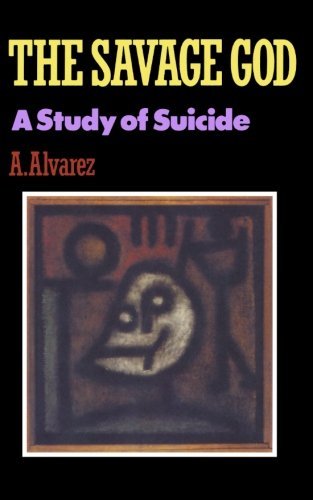 A. Alvarez/The Savage God@Reprint