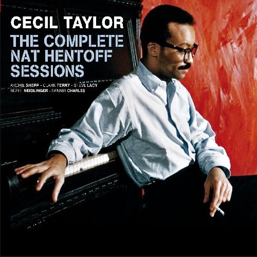 Cecil Taylor/Complete Nat Hentoff Sessions@Import-Esp@4 Cd