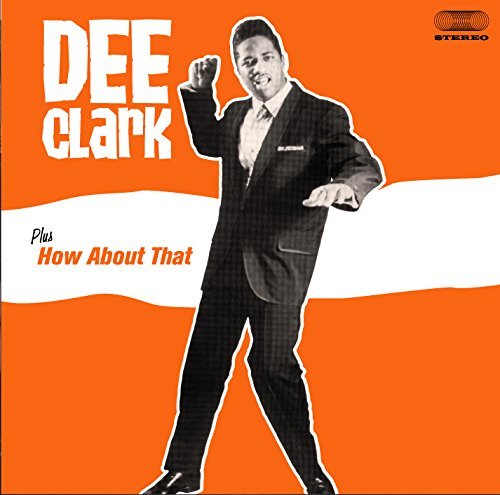 Dee Clark/Dee Clark/How About That@Import-Esp@2-On-1