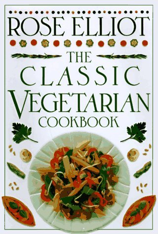 Elliot/Classic Vegetarian Cookbook (Classic Cookbooks)