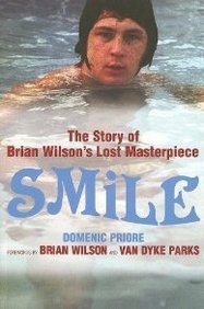 Van Dyke Parks Brian Wilson Domenic Priore Smile The Story Of Brian Wilson's Lost Masterpiec 