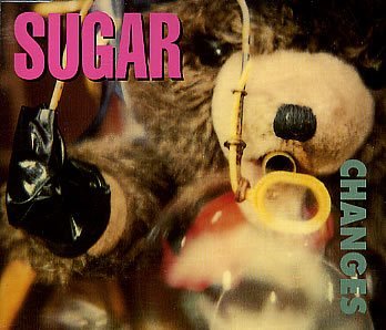 Sugar (90s)/Changes