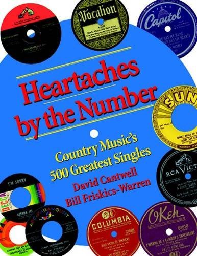 David Cantwell/Heartaches by the Number@ Country Music's 500 Greatest Singles