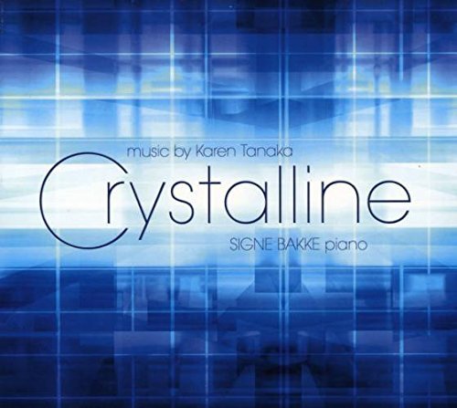 K. Tanaka/Crystalline@Sacd@Signe Bakke