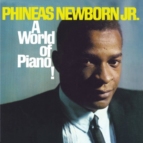 Phineas Jr. Newborn/World Of Piano!@Import-Esp@7 Bonus Tracks