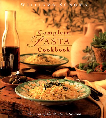 Michele Anna Jordan Complete Pasta Cookbook The Best Of Festive And C 